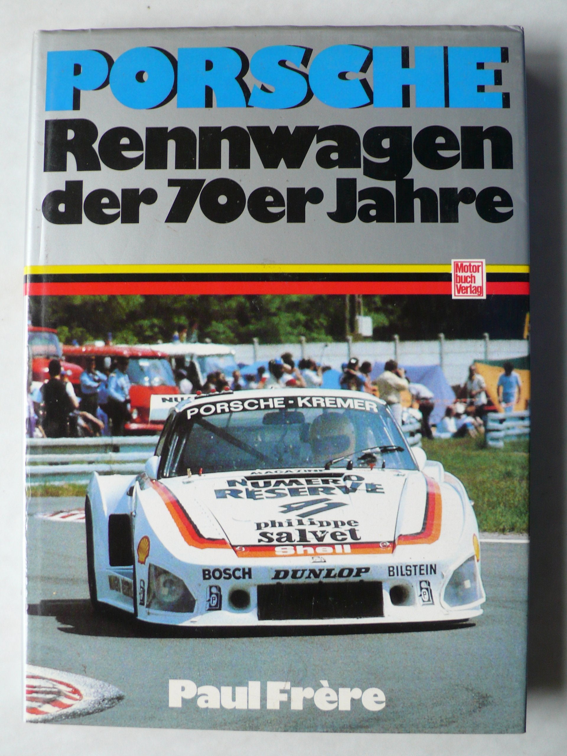 Porsche Rennwagen der 70er Jahre Books