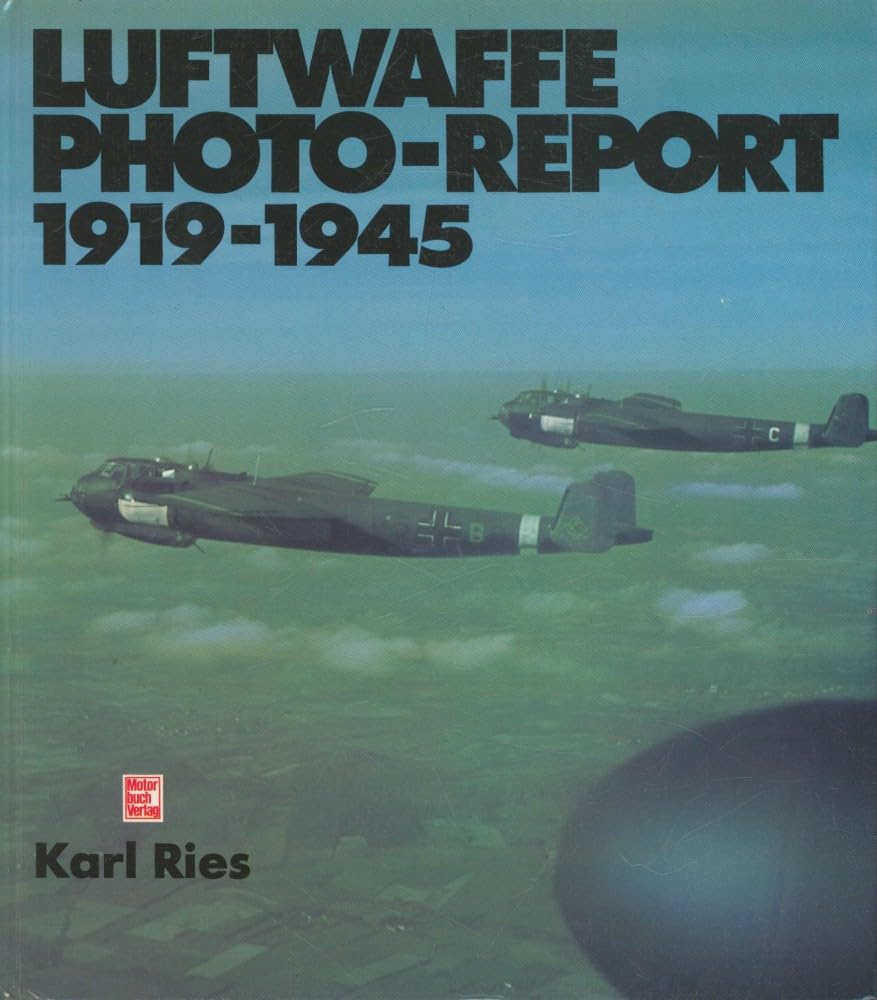 Luftwaffe Photo-Report 1919-1945 Film, Art & Culture