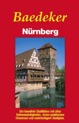 Baedeker Stadtführer Nürnberg Leisure, Home & Garden Books