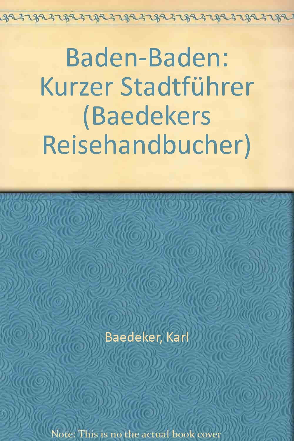 Baedekers Stadtführer Baden- Baden Books