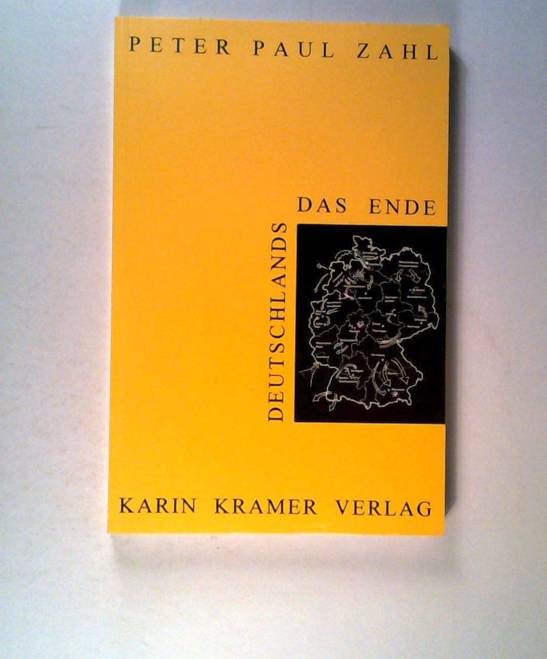 Das Ende Deutschlands: Roman Fiction