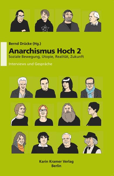Anarchismus Hoch 2 / Soziale Bewegung Utopie Realität Zukunft book