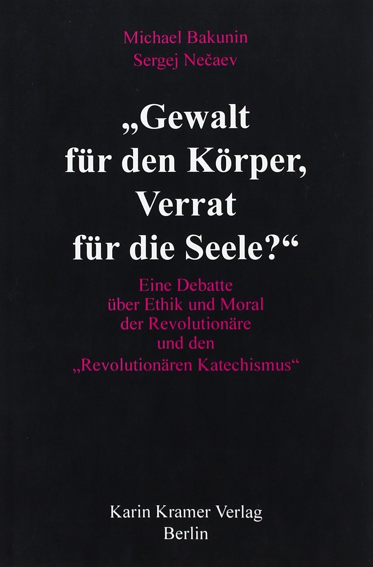 "Gewalt für den Körper, Verrat für die Seele?" Law