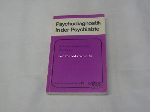 Psychodiagnostik in der Psychiatrie (theorie + praktische Kritik) Psychology