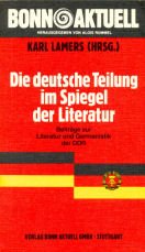 Die deutsche Teilung im Spiegel der Literatur. Beiträge zur Literatur und Germanistik der DDR Books