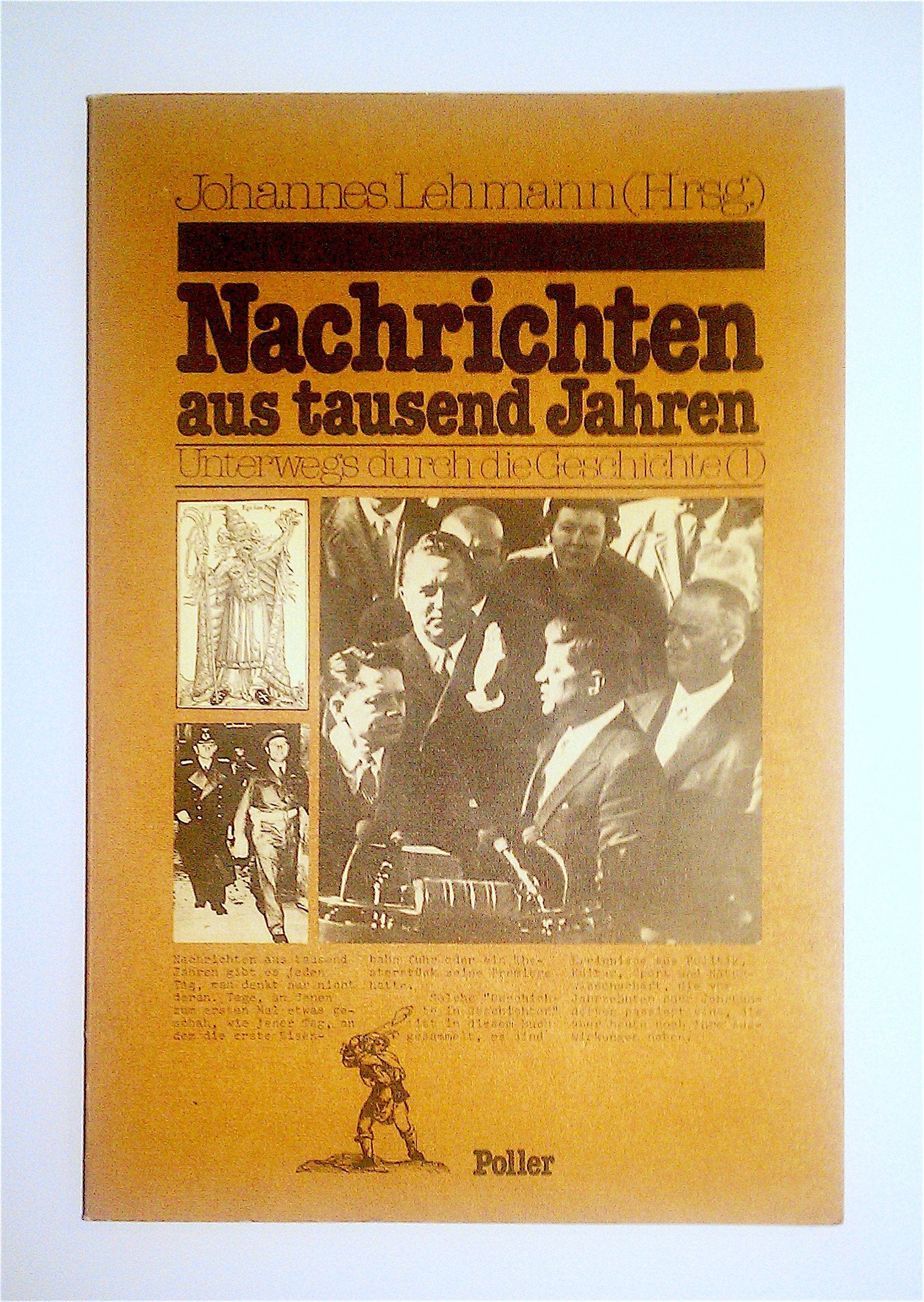 Nachrichten aus tausend Jahren. Unterwegs durch die Geschichte (1) Books