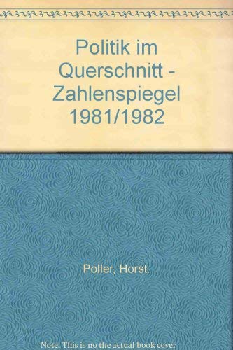 Politik im Querschnitt - Zahlenspiegel 1981/1982 Books