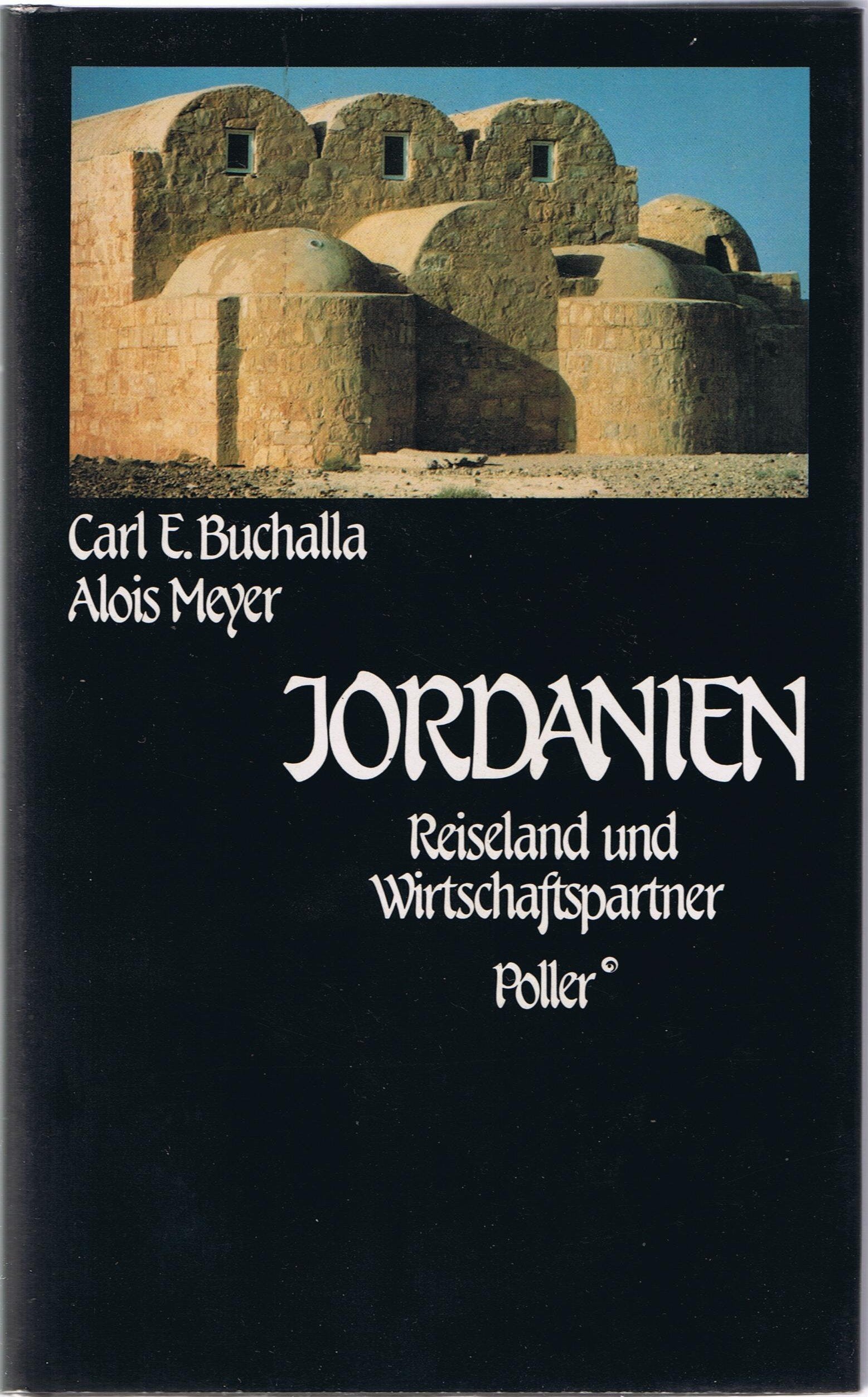 Jordanien. Reiseland und Wirtschaftspartner Business, Finance & Career