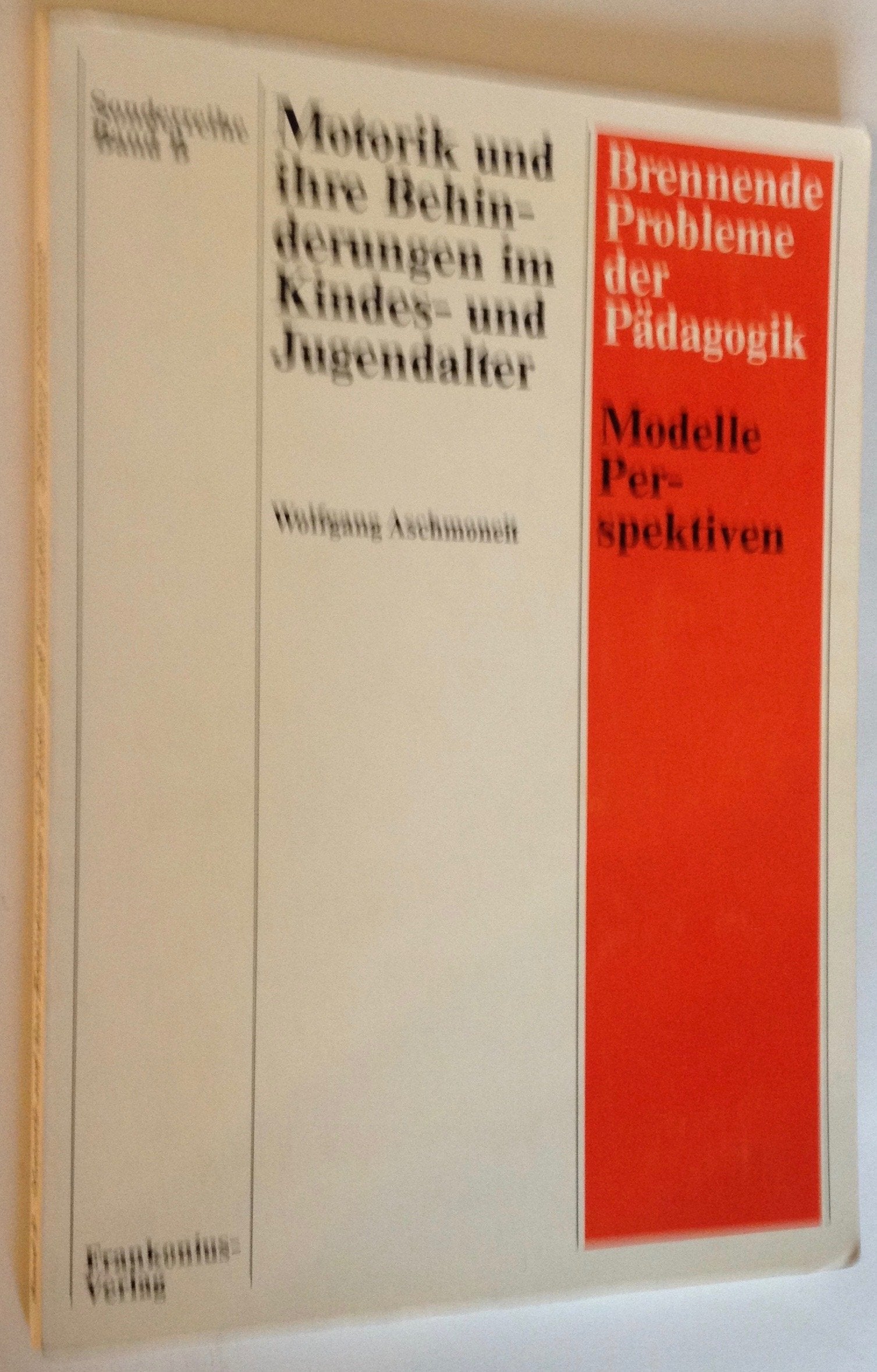 Motorik und ihre Behinderungen im Kindes- und Jugendalter Books