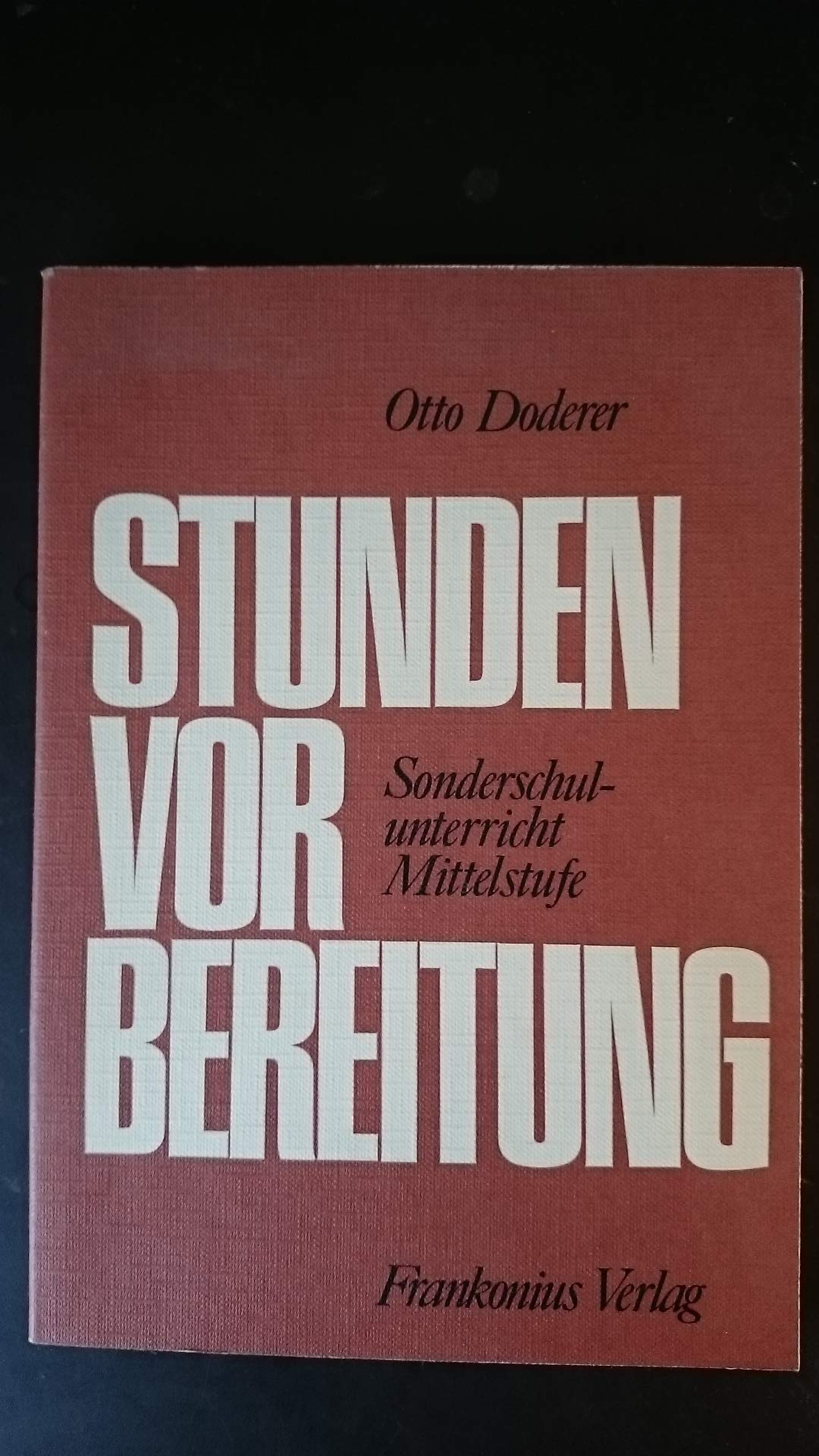 Sonderschulunterricht, Mittelstufe. Schule für Lernbehinderte Books