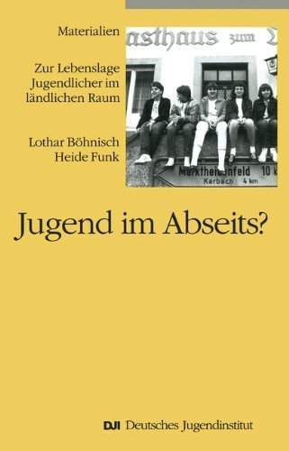 Jugend im Abseits?: Zur Lebenslage Jugendlicher im ländlichen Raum Law