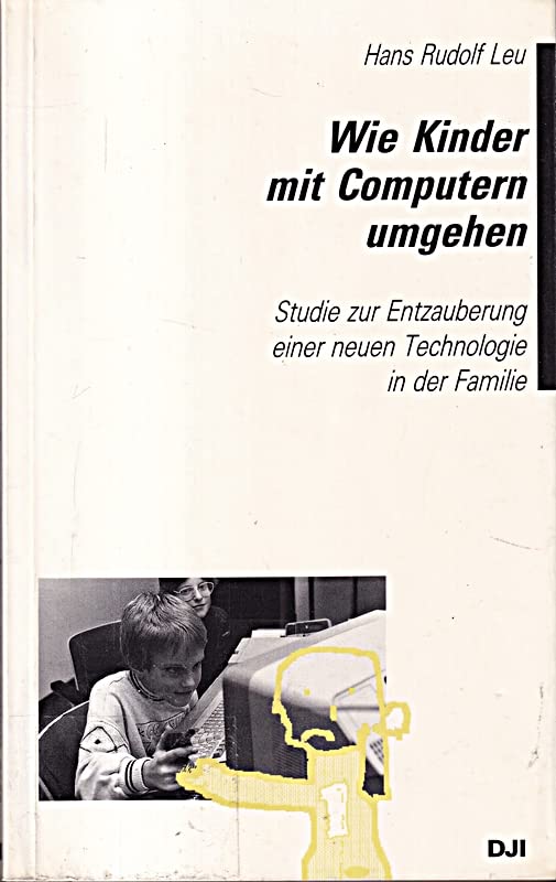 Wie Kinder mit Computern umgehen Books