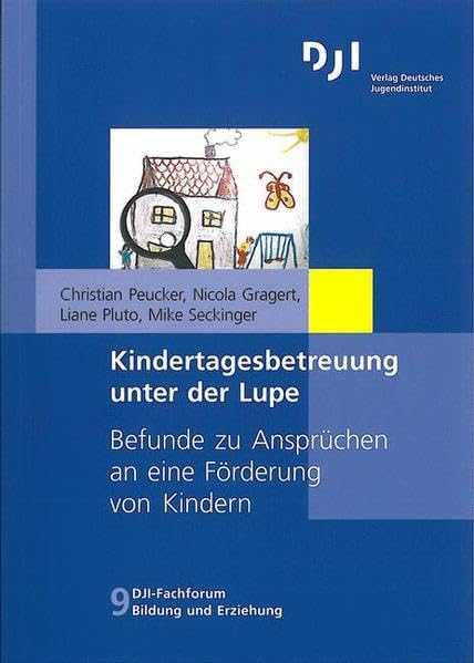 Kindertagesbetreuung unter der Lupe book