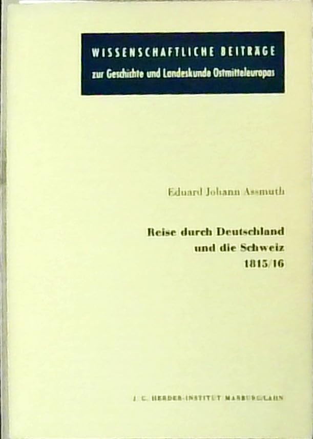 Reise durch Deutschland und die Schweiz 1815/16 Books