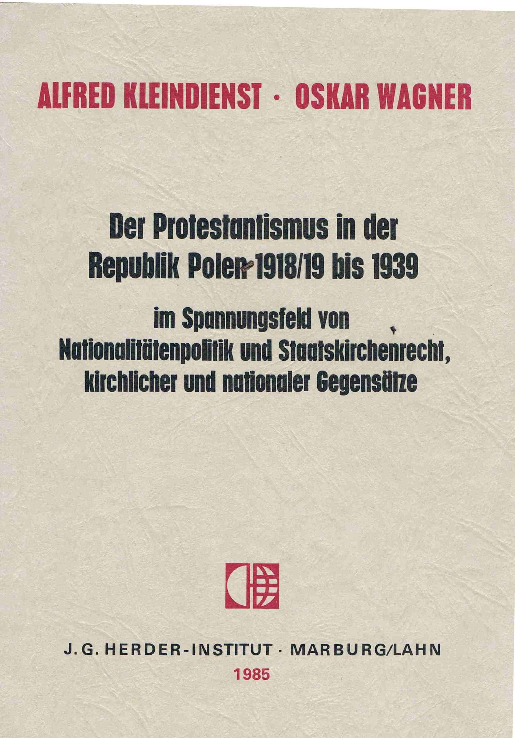Der Protestantismus in der Republik Polen 1918/19-1939 im Spannungsfeldvon Nationalitätenpolitik und Staatskirchenrecht, kirchlicher und nationaler Gegensätze Books