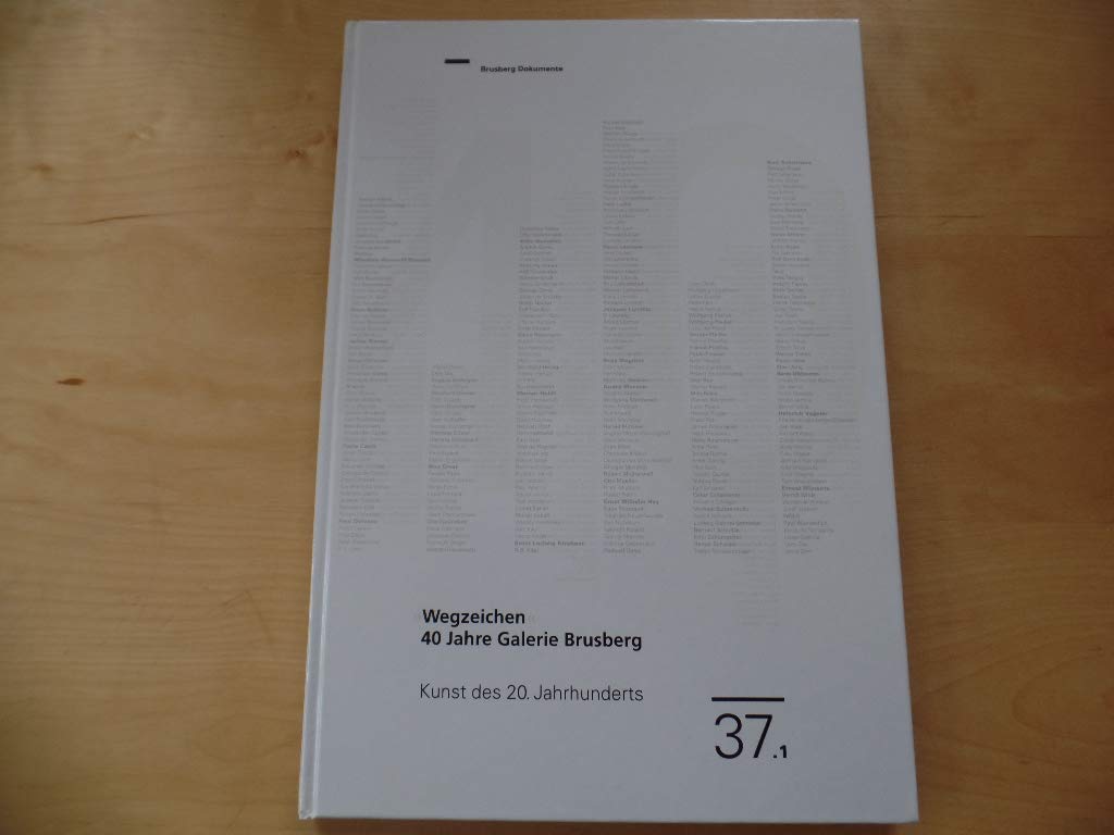 Wegzeichen. Ein Angebotskatalog in sechs Abschnitten 1900-1968 Film, Art & Culture