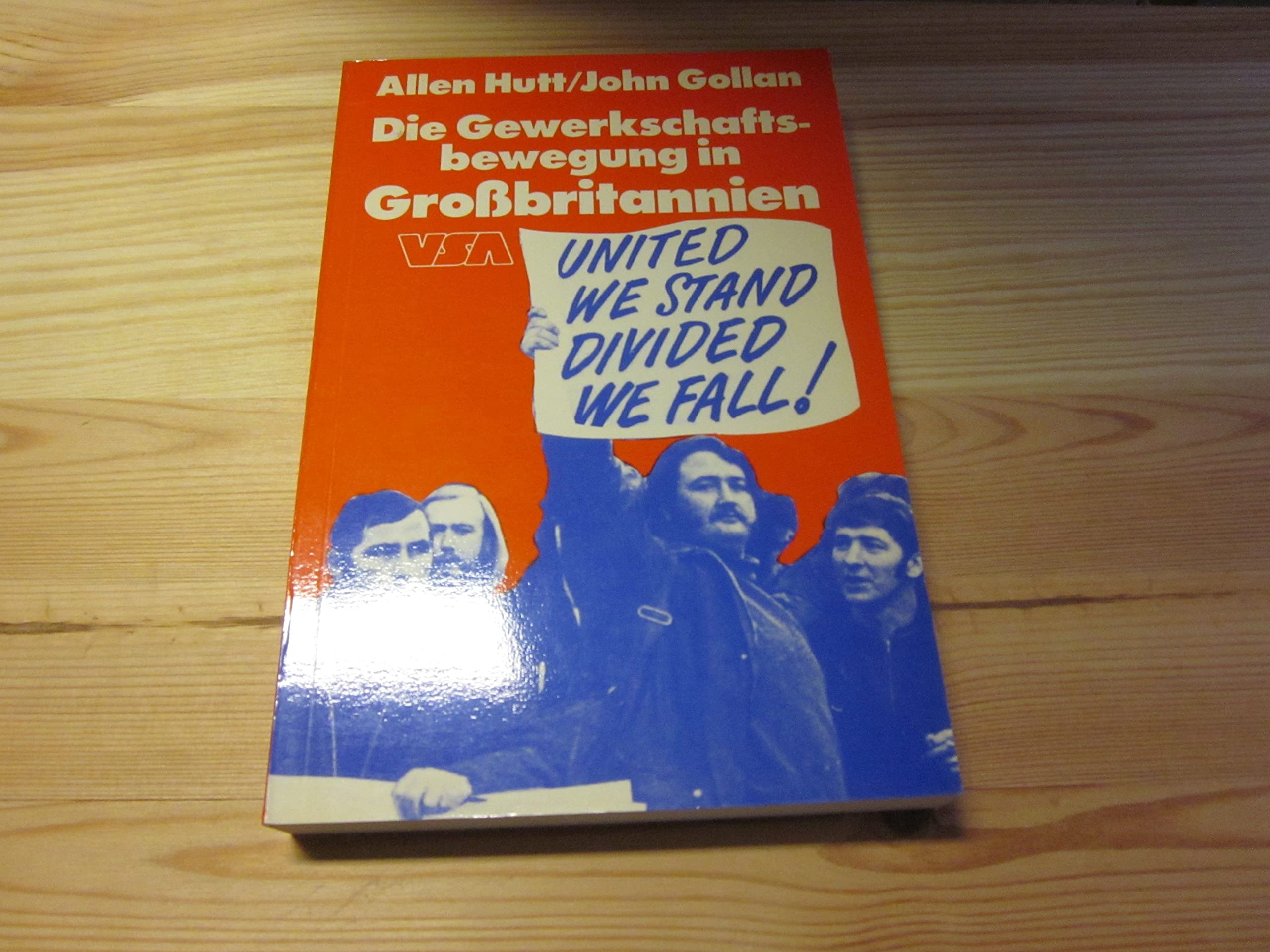 Die Gewerkschaftsbewegung in Großbritannien Books