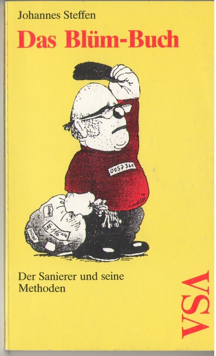 Das Blüm - Buch. Der Sanierer und seine Methoden Books