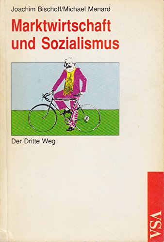 Marktwirtschaft und Sozialismus Business, Finance & Career