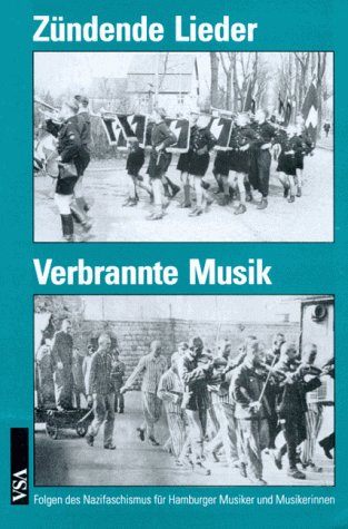 Zündende Lieder - Verbrannte Musik: Folgen des Nazifaschismus für Hamburger Musiker und Musikerinnen Arts & Music