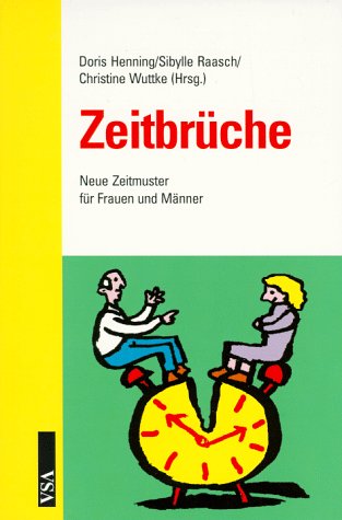 Zeitbrüche: Neue Zeitmuster für Männer und Frauen Computer Science