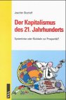 Der Kapitalismus des 21. Jahrhunderts. Systemkrise oder Rückkehr zur Prosperität? Computer Science
