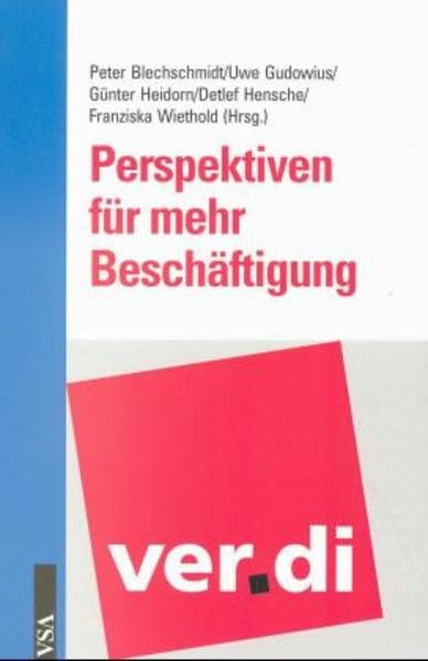 Perspektiven für mehr Beschäftigung?: ver.di Books