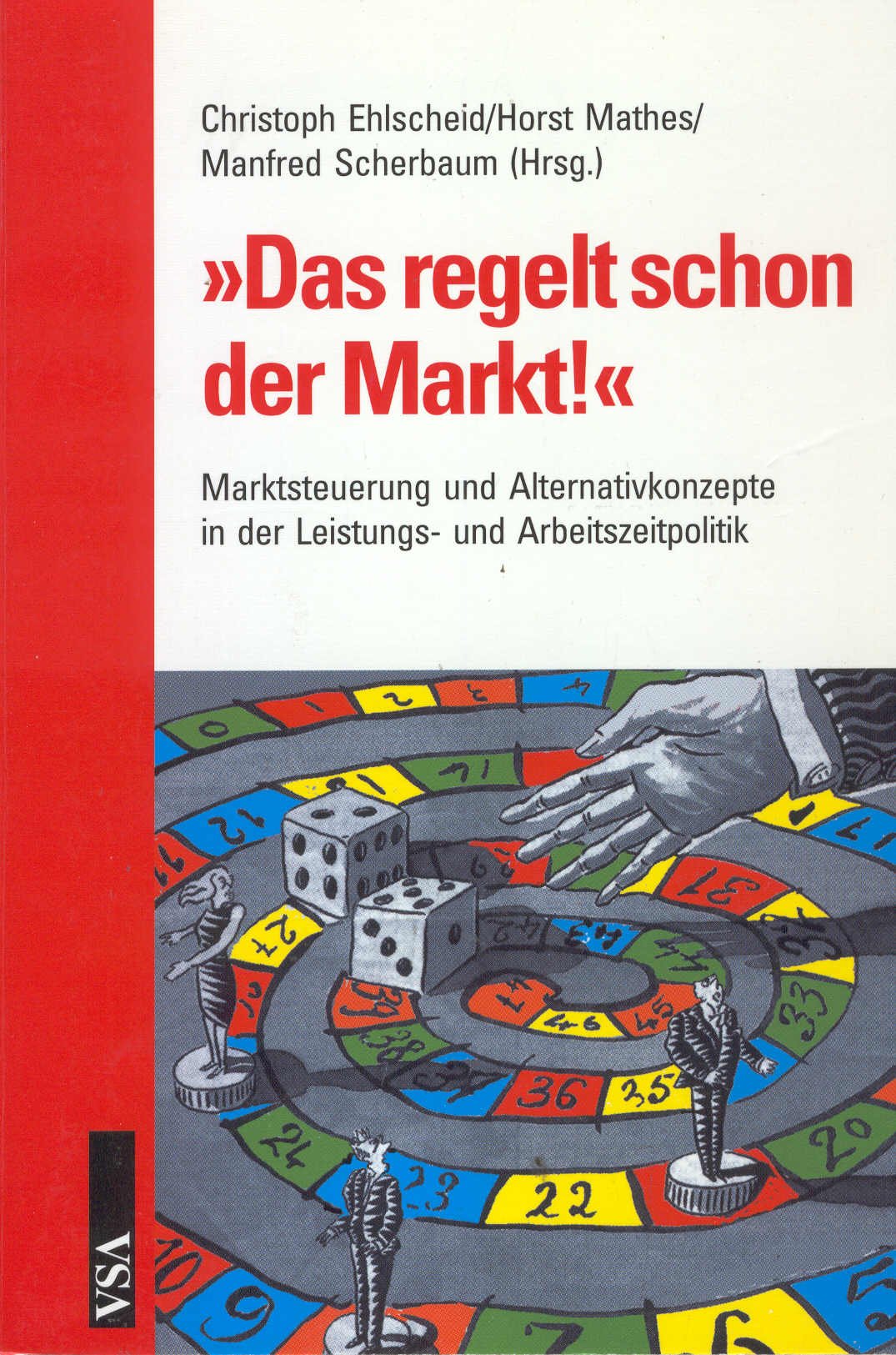 Product Image: 'Das regelt schon der Markt!'