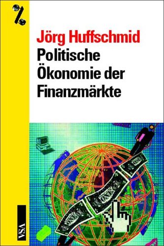 Politische Ökonomie der Finanzmärkte Business, Finance & Career