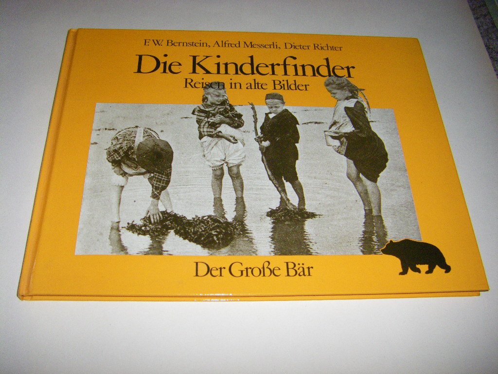 Die Kinderfinder. Reisen in alte Bilder Books