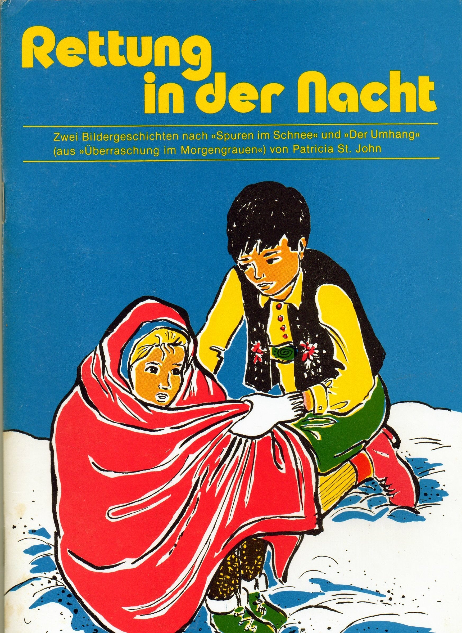 Rettung in der Nacht. Zwei Bildgeschichten nach "Spuren im Schnee" und "Der Umhang" Books