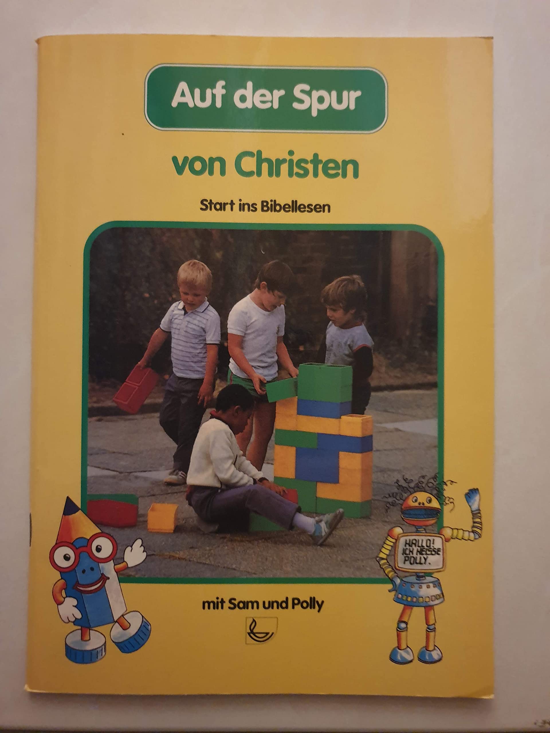 Auf der Spur. Bd 2. Auf der Spur von Christen. Start ins Bibellesen Books