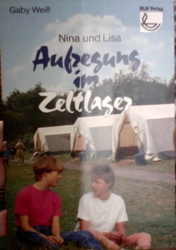 Nina und Lisa - Aufregung im Zeltlager Books