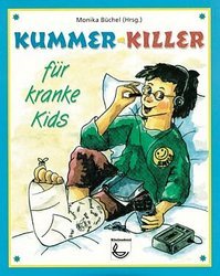 Product Image: Kummer-Killer für kranke Kids