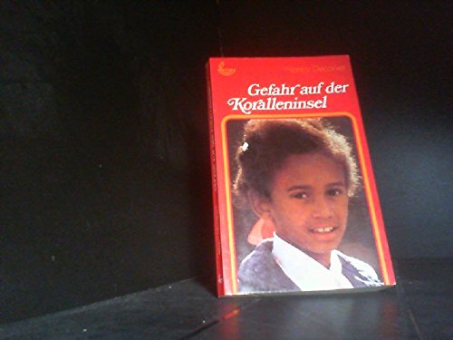 Gefahr auf der Koralleninsel Books
