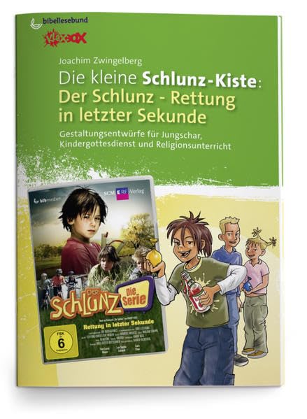Die kleine Schlunz-Kiste: Rettung in letzter Sekunde: Arbeitshilfe zur DVD 1 (Der Schlunz - Die Serie) Religion & Esotericism