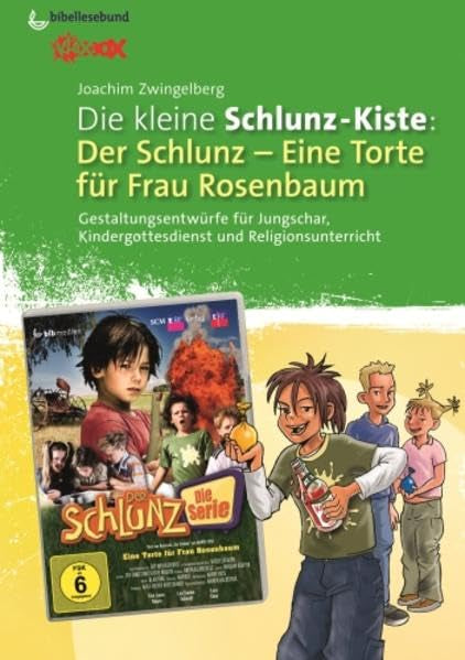 Die kleine Schlunz-Kiste: Eine Torte für Frau Rosenbaum: Arbeitshilfe zur DVD 5 (Der Schlunz - Die Serie) Religion & Esotericism