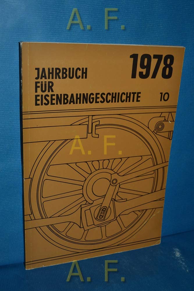 Jahrbuch für Eisenbahngeschichte: Band 10 / 1978. Books