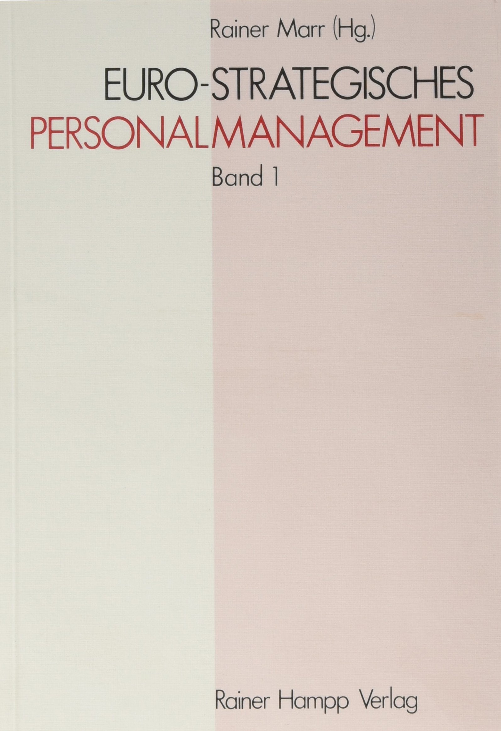 Euro-strategisches Personalmanagement Law