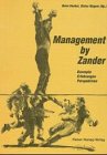 (Personal-) Management by Zander: Konzepte - Erfahrungen - Perspektiven: Festschrift für Prof. Dr. Ernst Zander Law