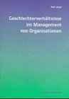 Geschlechterverhältnisse im Management von Organisationen Law