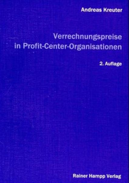 Verrechnungspreise in Profit-Center-Organisationen Law