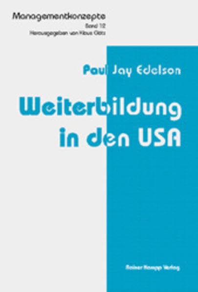 Weiterbildung in den USA (Managementkonzepte) Law