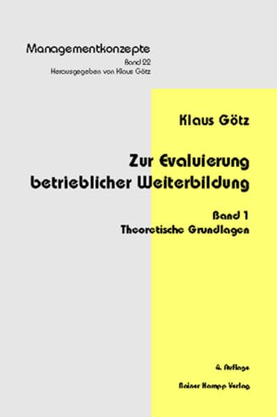 Zur Evaluierung beruflicher Weiterbildung, 3 Bde., Bd.1, Theoretische Grundlagen (Managementkonzepte) Law