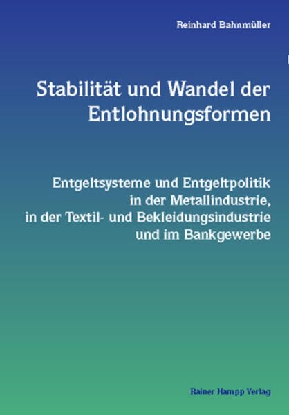 Stabilität und Wandel der Entlohnungsformen Law
