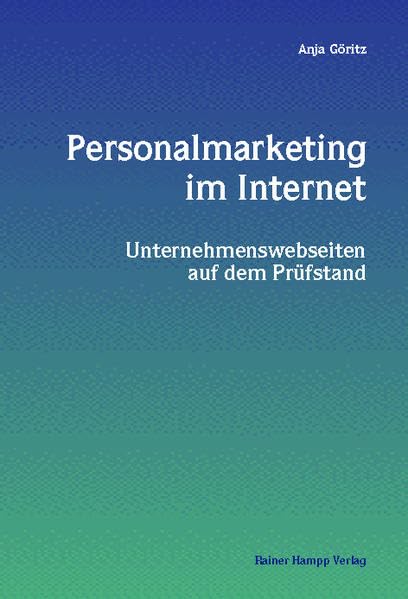 Personalmarketing im Internet: Unternehmenswebseiten auf dem Prüfstand Law