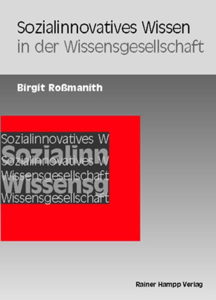 Sozialinnovatives Wissen in der Wissensgesellschaft Law