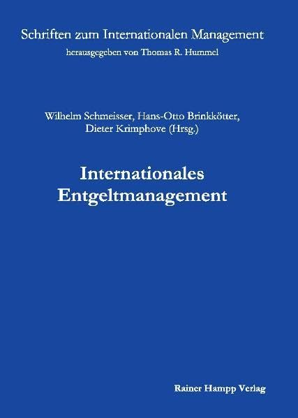 Internationales Entgeltmanagement (Schriften zum Internationalen Management) Law