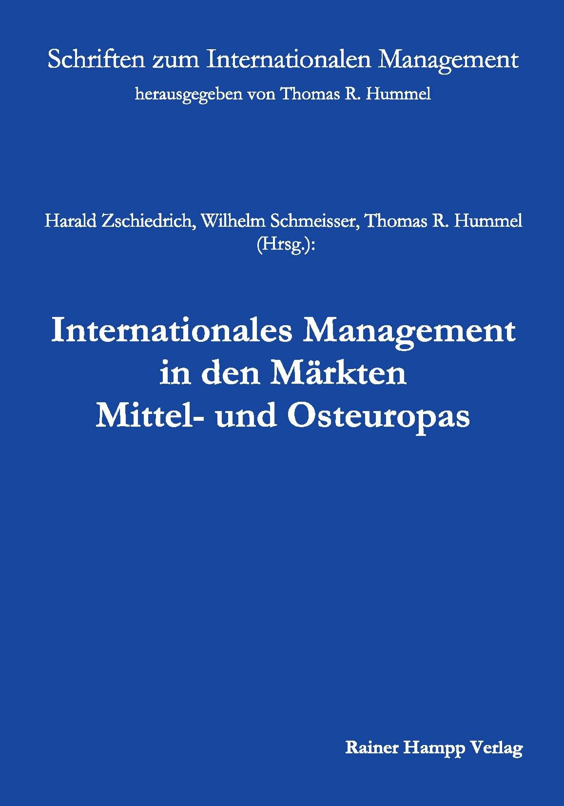 Internationales Management in den Märkten Mittel- und Osteuropas (Schriften zum Internationalen Management) Law