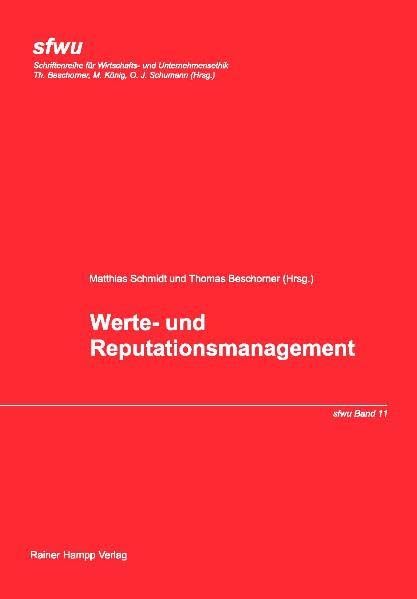 Werte- und Reputationsmanagement (Wirtschafts- und Unternehmensethik) Law